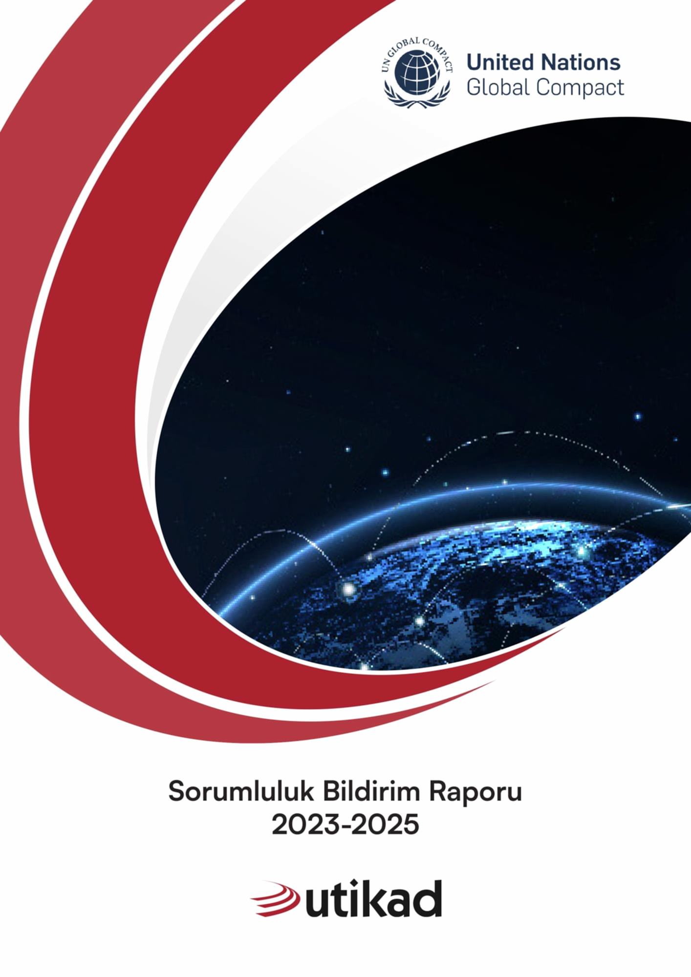 UN GLOBAL COMPACT RAPORU 2023-2025 YAYIMLANDI