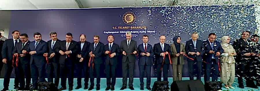 TİCARET BAKANI BOLAT, MODERNİZE EDİLEN CEYLANPINAR GÜMRÜK KAPISI'NIN AÇILIŞ TÖRENİNDE KONUŞTU