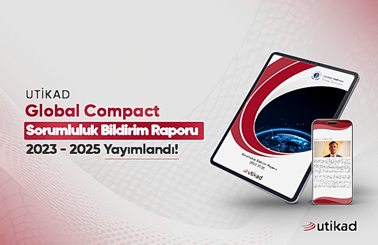 UN GLOBAL COMPACT RAPORU 2023-2025 YAYIMLANDI
