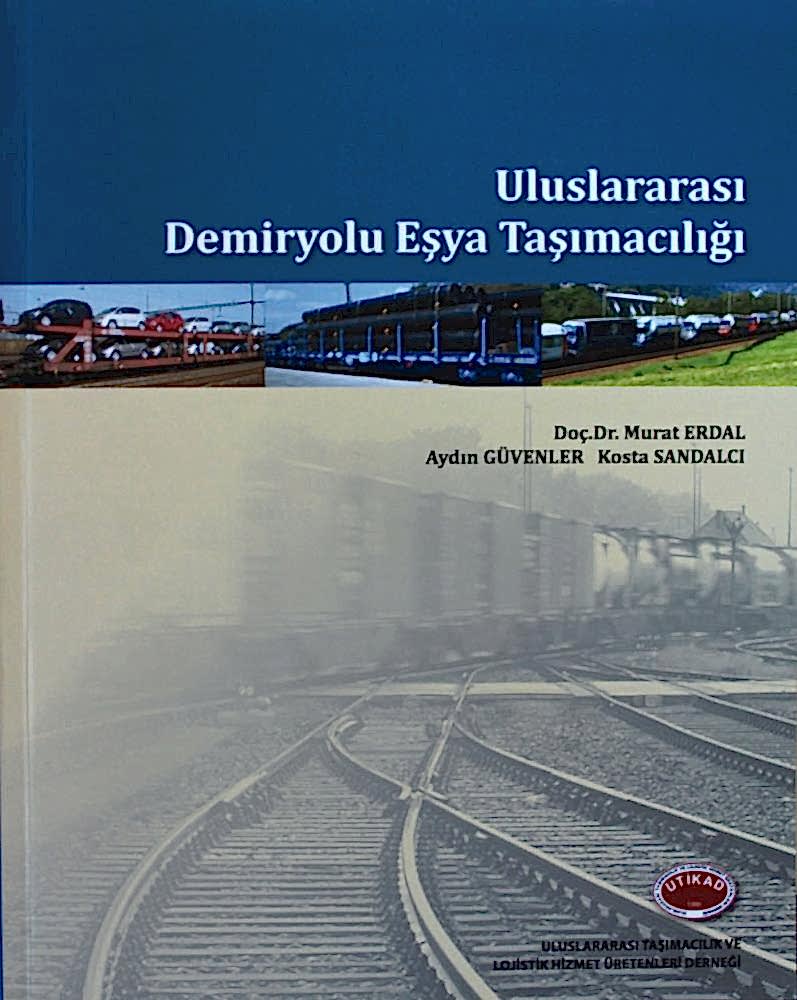 Uluslararası Demiryolu Eşya Taşımacılığı
