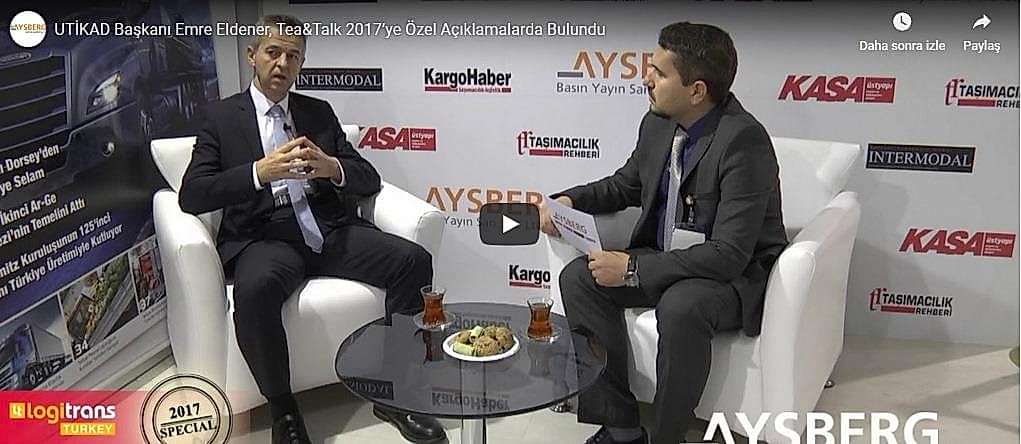 UTİKAD Başkanı Emre Eldener Tea&Talk 2017